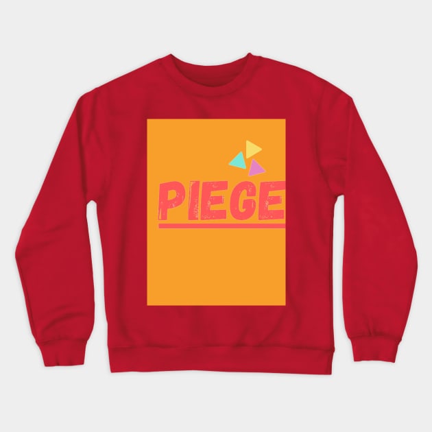 Piege 2 Crewneck Sweatshirt by Keniko